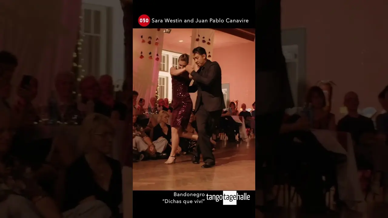 Video thumbnail for Sara Westin and Juan Pablo Canavire – Dichas que vivi #tangotagehalle #bandonegro #030tango #tango