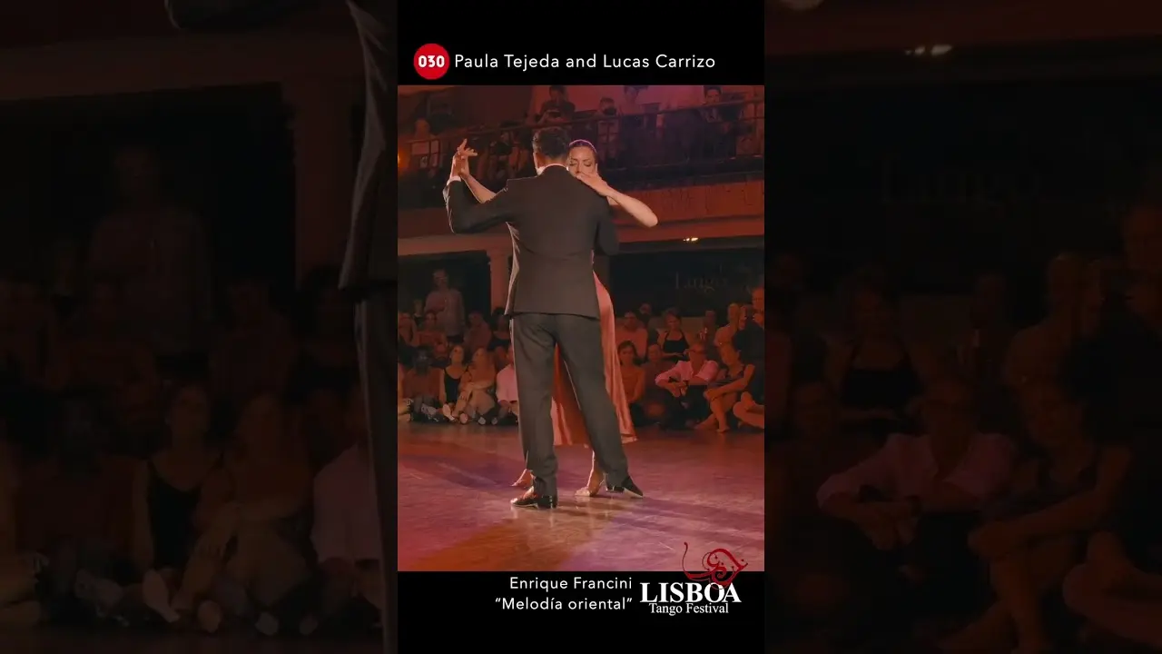 Video thumbnail for Paula Tejeda and Lucas Carrizo – Melodia oriental #paulaylucas #lisbontangofestival #030tango