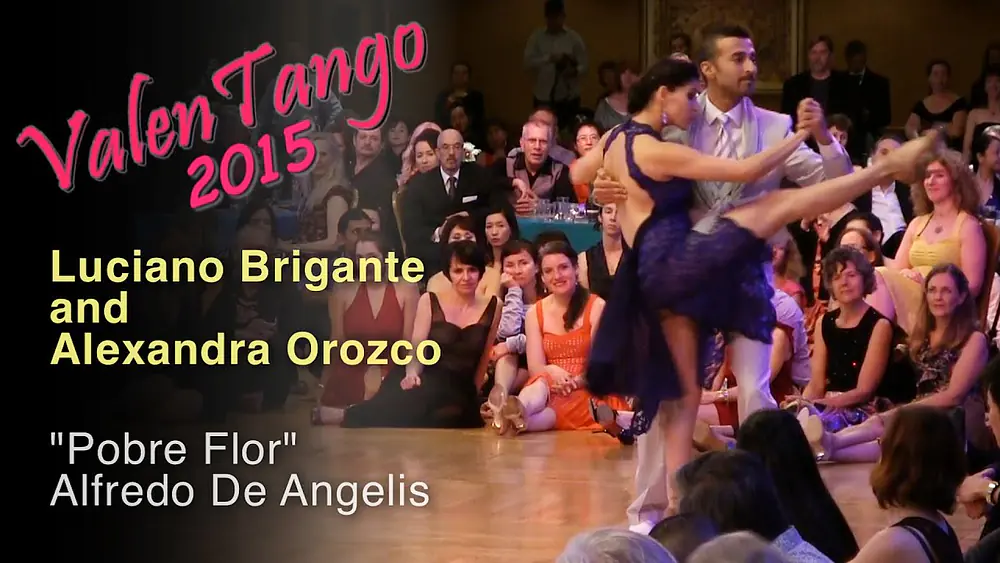Video thumbnail for Luciano Brigante and Alexandra Orozco - "Pobre Flor" - De Angelis