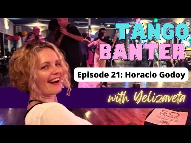 Video thumbnail for Tango Banter Episode 21: Post-covid tango around the world and creating new music with Horacio Godoy