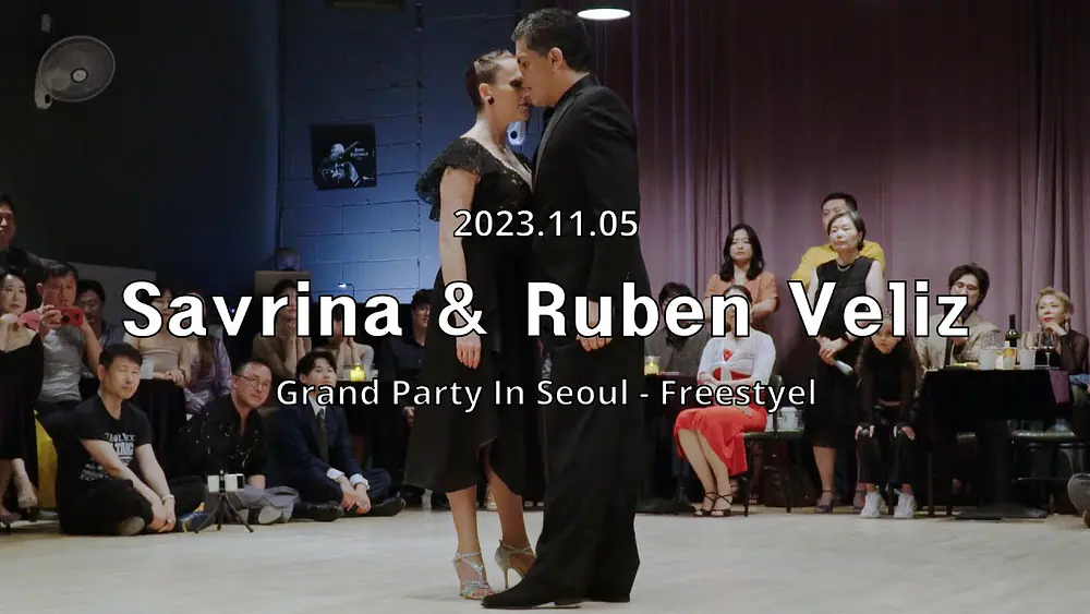 Video thumbnail for [ Tango ] 2023.11.05 - Savrina & Ruben Veliz - Show.No.3
