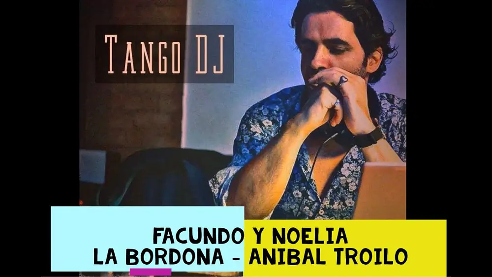 Video thumbnail for Facundo de la Cruz y Noelia Hurtado - La Bordona - Troilo