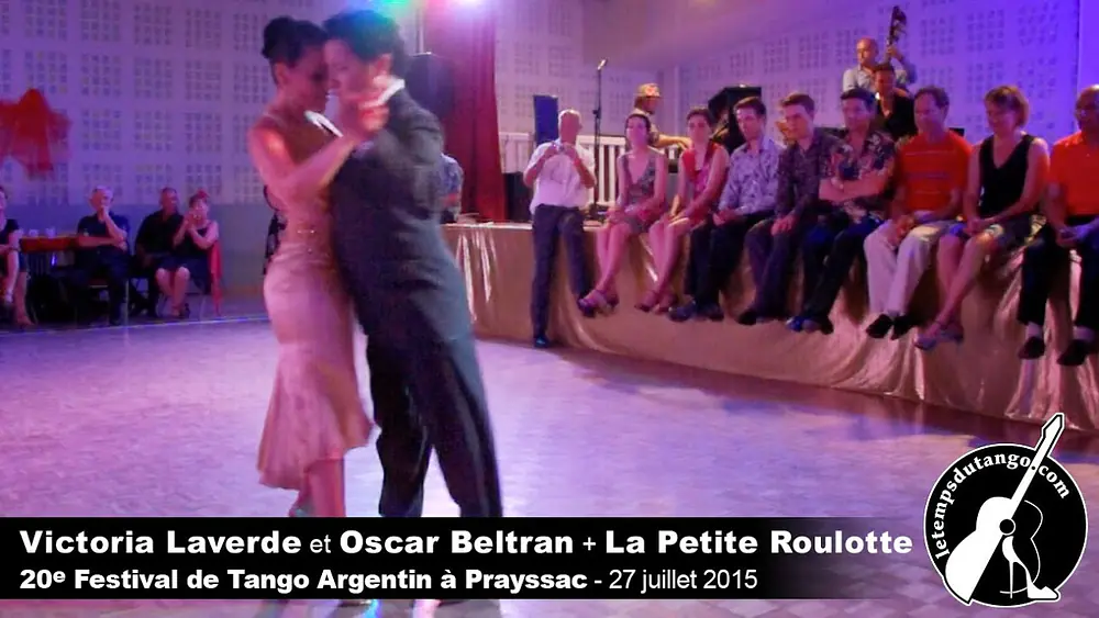 Video thumbnail for Milonga del 83 - Victoria Laverde et Oscar Beltran + La Petite Roulotte - Festival de Prayssac 2015