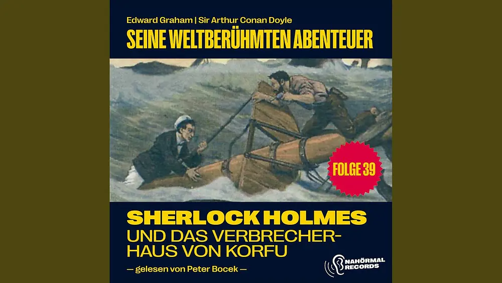 Video thumbnail of Kapitel 53 - Sherlock Holmes und das Verbrecherhaus von Korfu (Seine weltberühmten Abenteuer,...
