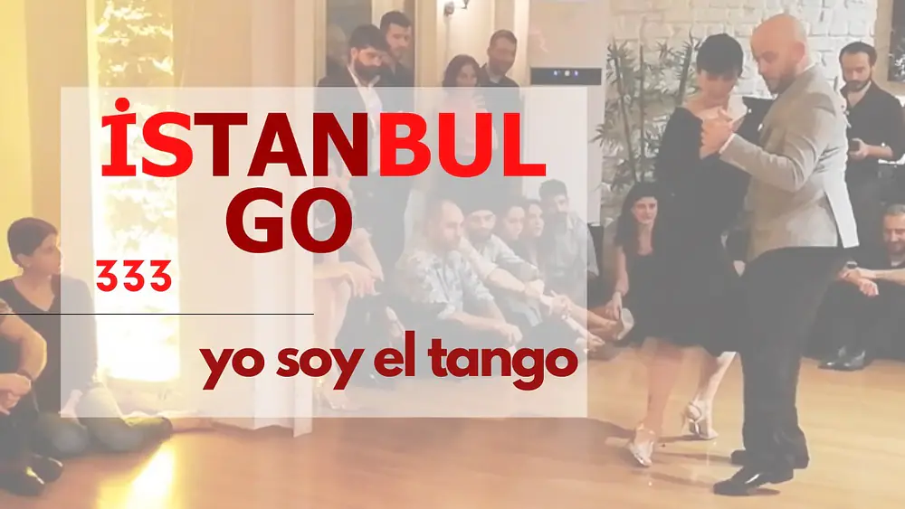 Video thumbnail for Alper Ergökmen & Selen Sürek | 333 | Yo Soy El Tango
