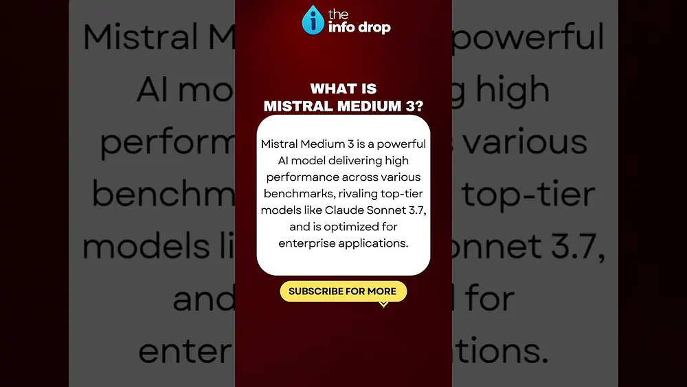 Video thumbnail of What Is Mistral Medium 3? #MistralMedium3 #theinfodrop