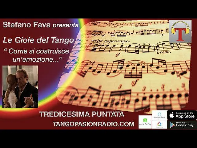 Video thumbnail for Le gioie del tango "Come si costruisce un'emozione" - Stefano Fava - Puntata 13