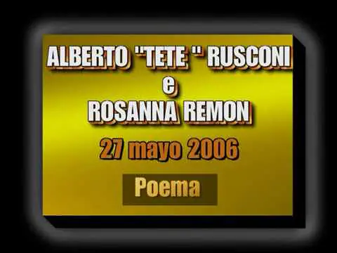 Video thumbnail for Tete Rusconi y Rosanna Remon - Poema - Milonga "El Yaguaron" Savona