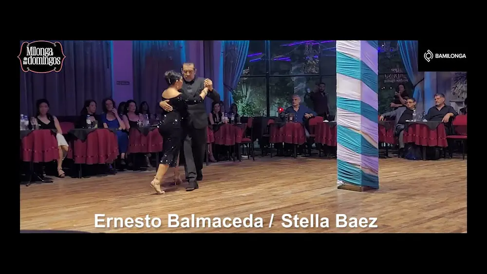 Video thumbnail for Ernesto Balmaceda y Stella Baez - 6 de Octubre - Milonga de los domingos 1/3