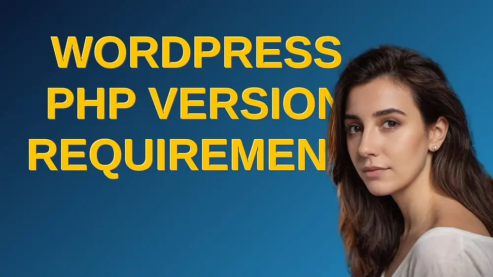 Video thumbnail of Wordpress: WordPress PHP version requirements