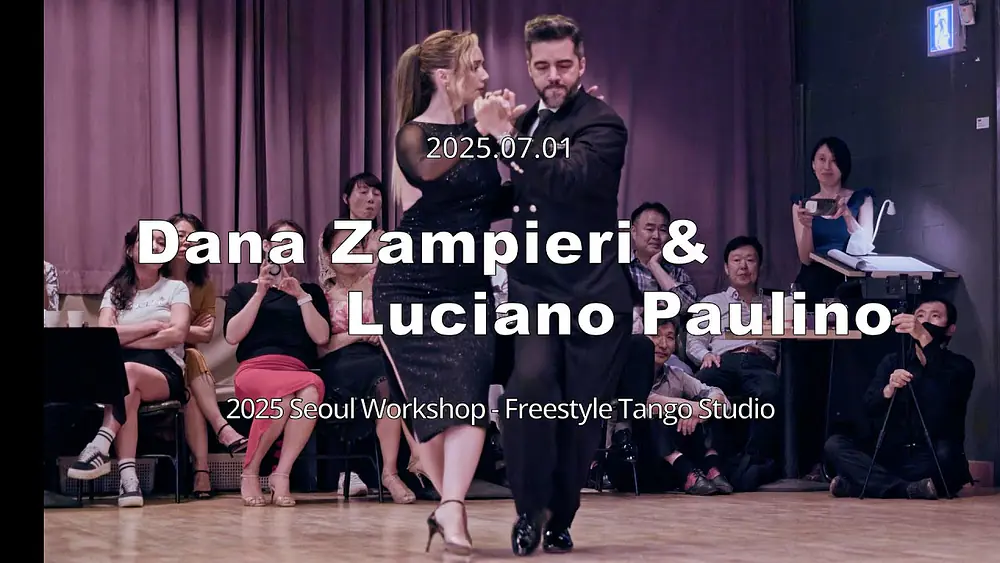Video thumbnail for [ Tango ] 2025.07.02 - Dana Zampieri & Luciano Paulino - Show.No.2
