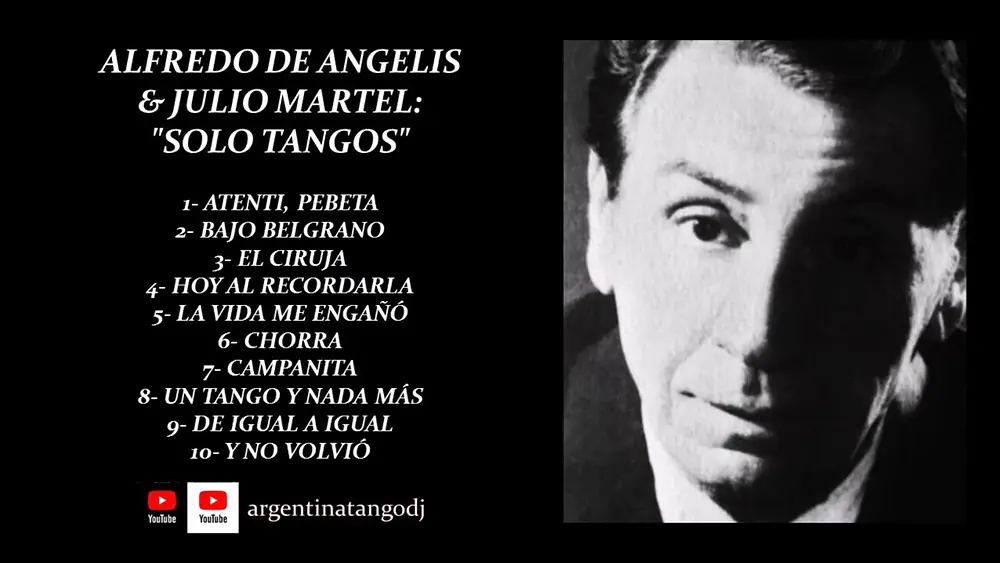 Video thumbnail for ALFREDO DE ANGELIS & JULIO MARTEL: SUS MEJORES TANGOS /1