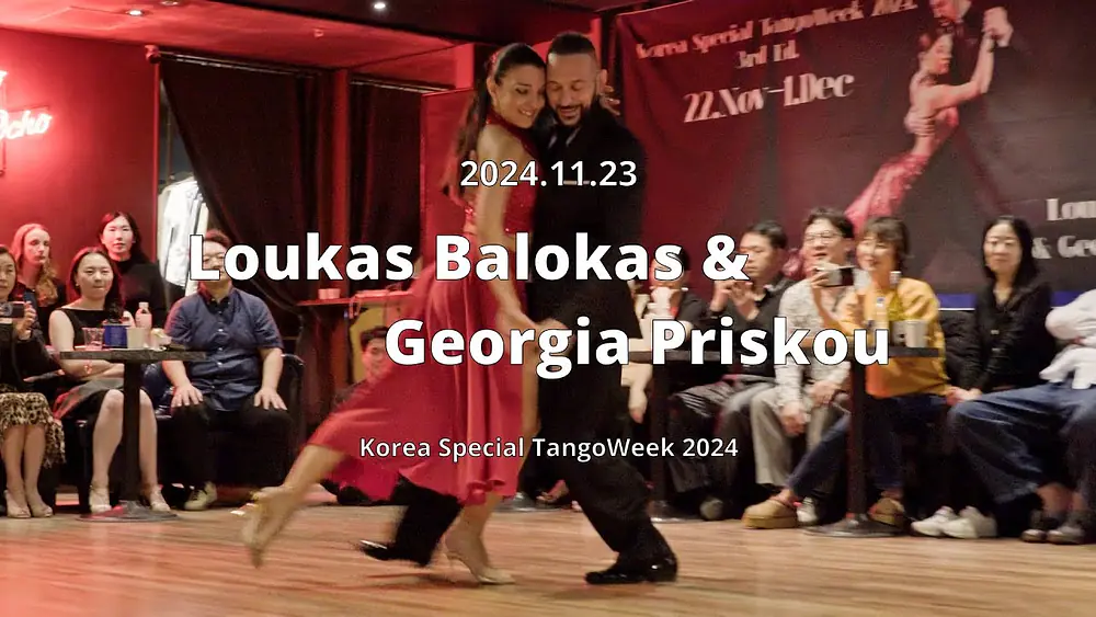 Video thumbnail for [ Tango ] 2024.11.23 - Loukas Balokas & Georgia Priskou - Show.No.2