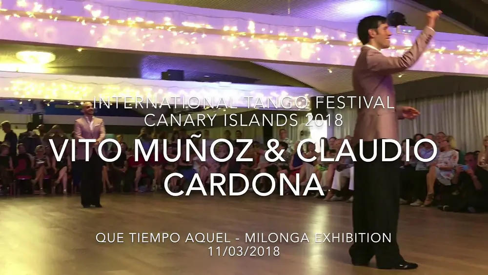Video thumbnail for Vito Muñoz & Claudio Cardona - Que tiempo aquel (International Tango Festival Canary Islands 2018)