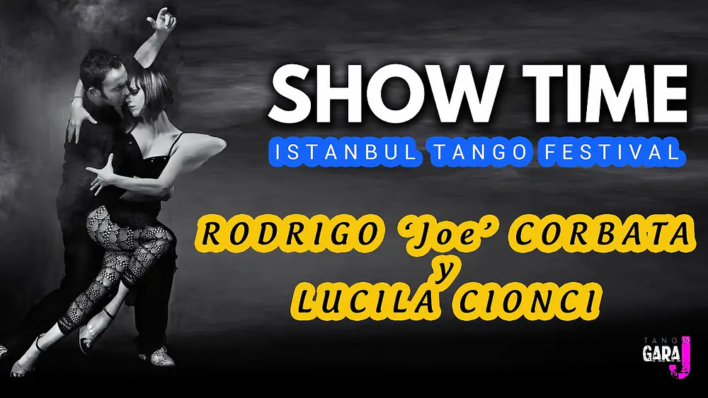 Video thumbnail for TANGO SHOW - Lucila Cionci & Rodrigo 'joe' Corbata, (2021 Yüklemesi)
