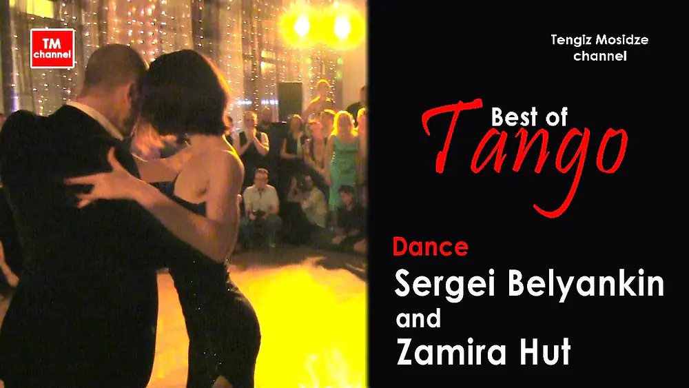 Video thumbnail for Tango "Yo". Dance Sergei Belyankin and Zamira Hut. Танго. Сергей Белянкин и Замира Хут.