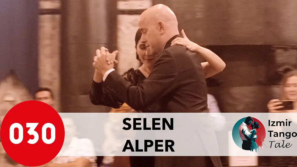 Video thumbnail for Selen Sürek and Alper Ergökmen – La cicatriz at Izmir Tango Tale 2023