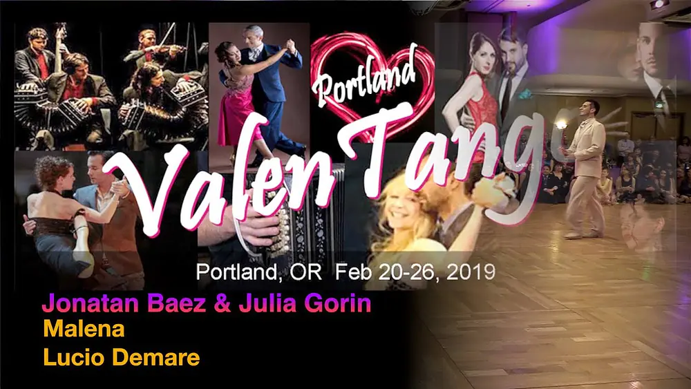 Video thumbnail for Jonatan Baez & Julia Gorin - Malena - Lucio Demare - Valentango 2019