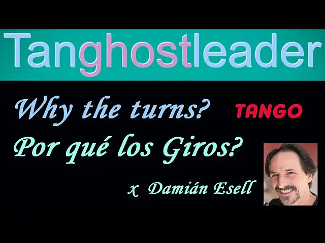 Video thumbnail for Por qué los GIROS? Why the TURNS? by Damián Esell in absence of Noelia.
