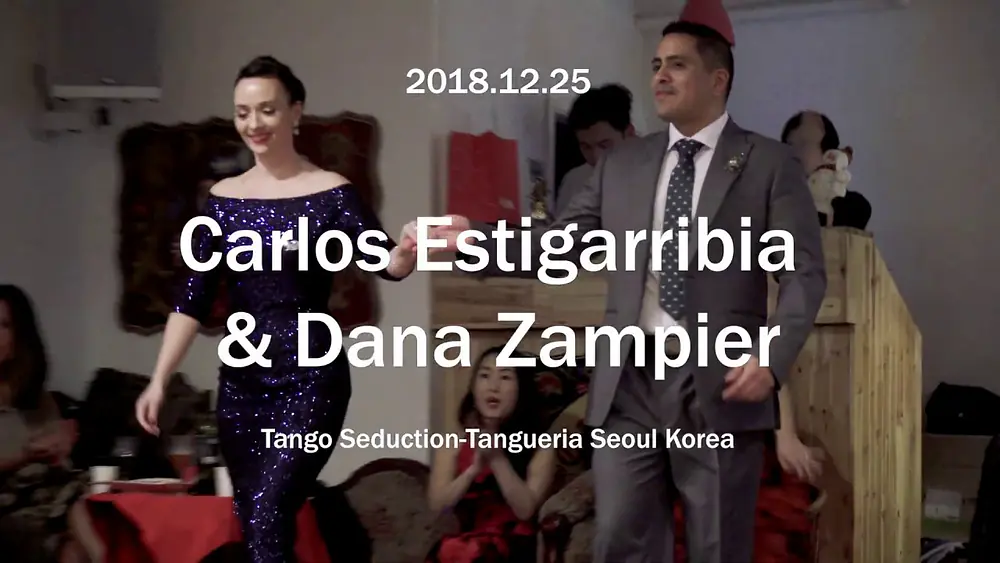 Video thumbnail for [ Tango ] 2018.12.25 - Carlos Estigarribia & Dana Zampier - No.1