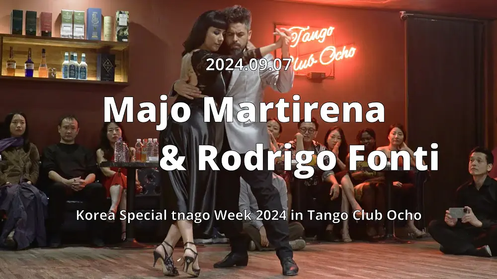 Video thumbnail for [ Tango ] 2024.09.07 - Majo Martirena & Rodrigo Fonti - Show.No.1