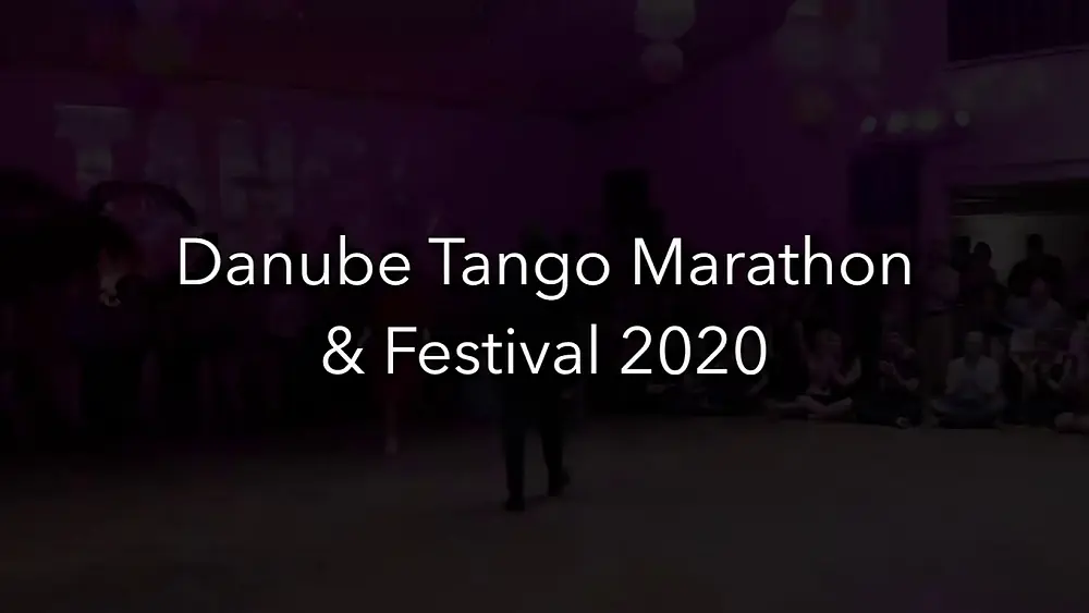 Video thumbnail for Luciana Muzio&Francesco Paglionico- Danube Tango Festival and Marathon 2020