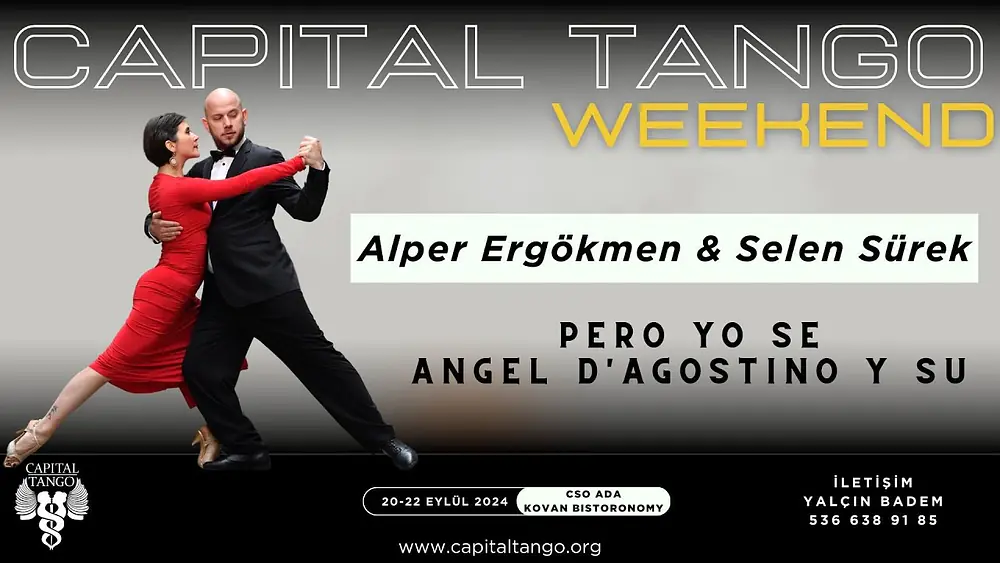 Video thumbnail for Alper Ergökmen & Selen Sürek 1-5/Capital Tango Weekend/CSO Kovan/Pero Yo Se - Angel D'Agostino Y Su