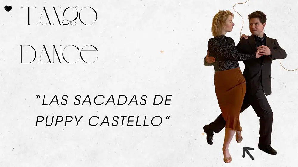 Video thumbnail for The Sacadas Of Puppy Castello / Tango Dance After Class