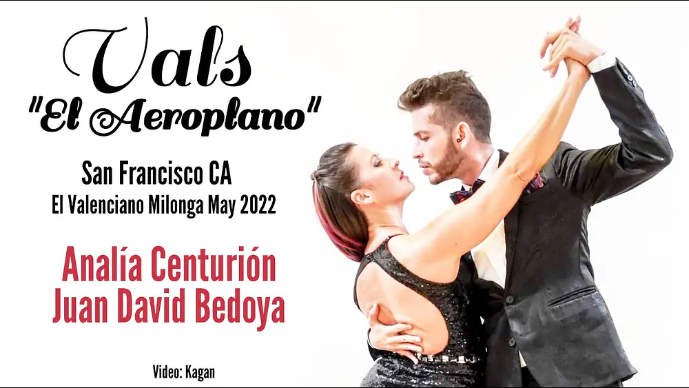 Video thumbnail for Analía Centurión & Juan Bedoya - #vals "El Aeroplano" San Francisco CA