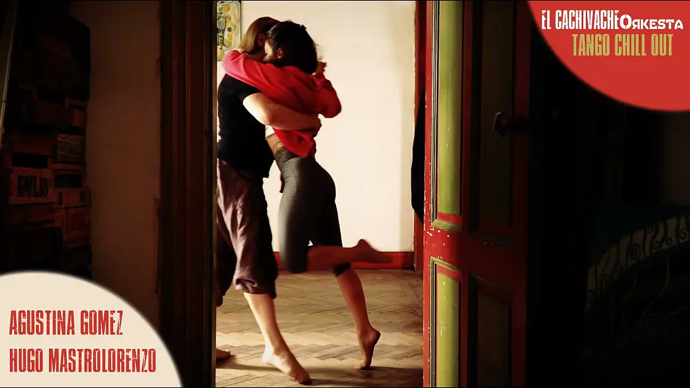 Video thumbnail for Hugo Mastrolorenzo & Agustina Gomez - Buscandote - El Cachivache - Tango chill out