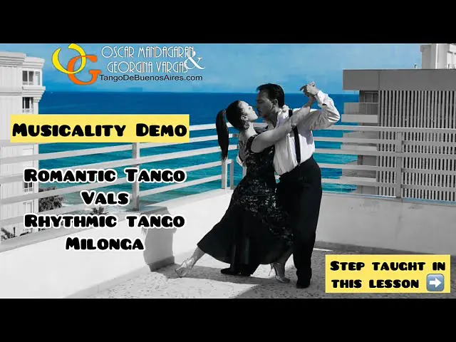 Video thumbnail for Musicality Rhythmic & RomANTIC #TANGO #VALS #MILONGA by Georgina Vargas & Oscar Mandagaran