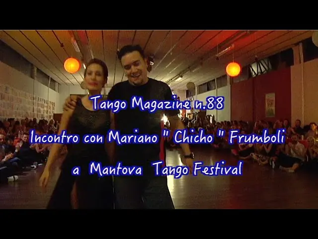 Video thumbnail for Tango Magazine -Mariano "Chicho" Frumboli