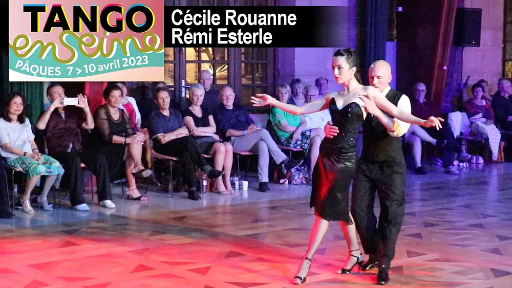 Video thumbnail for Cécile Rouanne et Rémi Esterle - 1er festival Tango en Seine - 7 avril 2023 - TangoEmoi Rouen