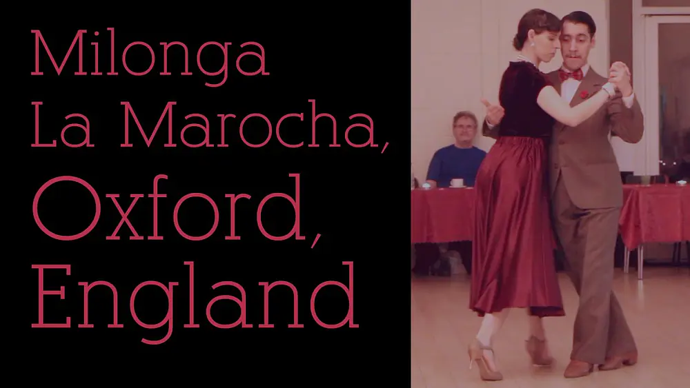 Video thumbnail for Luciano Millaqueo & Celeste Cimino - La Marocha Milonga, Oxford (2/3)