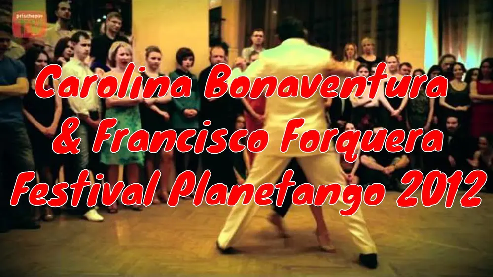 Video thumbnail for Carolina Bonaventura & Francisco Forquera, Festival Planetango 8, Russia, Moscow, 02.2012