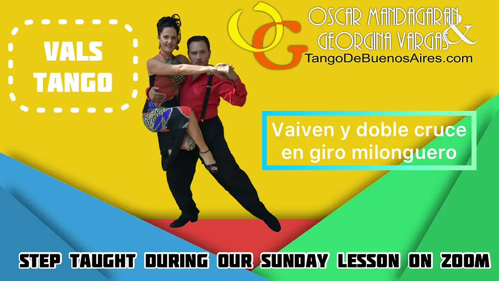 Video thumbnail for TANGO VALS Vaiven and GIRO #MILONGUERO with double cross with Georgina Vargas Oscar Mandagaran