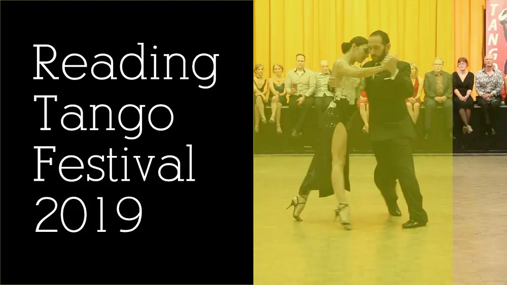 Video thumbnail for Georgia Priscou & Loukas Balokas - Reading Tango Festival 2019  (1/2)