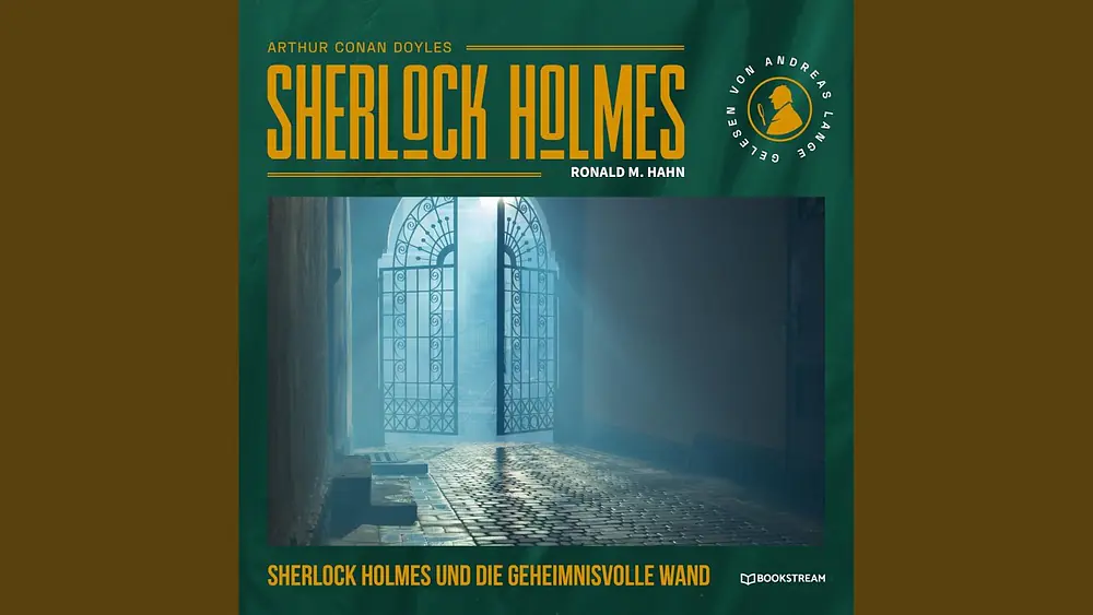 Video thumbnail of Kapitel 8: Sherlock Holmes und die geheimnisvolle Wand - Track 5.2 & Kapitel 9: Sherlock Holmes...