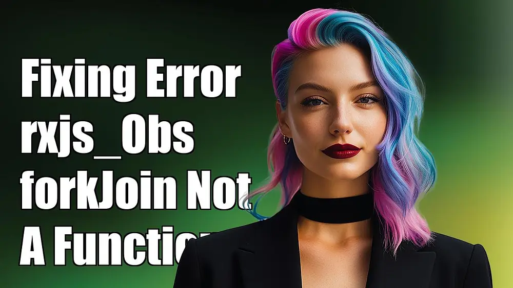 Video thumbnail of Fixing Error: rxjs_Observable__.Observable.forkJoin is Not a Function
