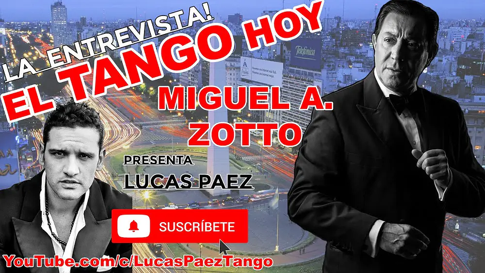 Video thumbnail for El Tango Hoy con Miguel Angel Zotto - Tango baile- Tango Danza - Entrevista con Lucas Paez.
