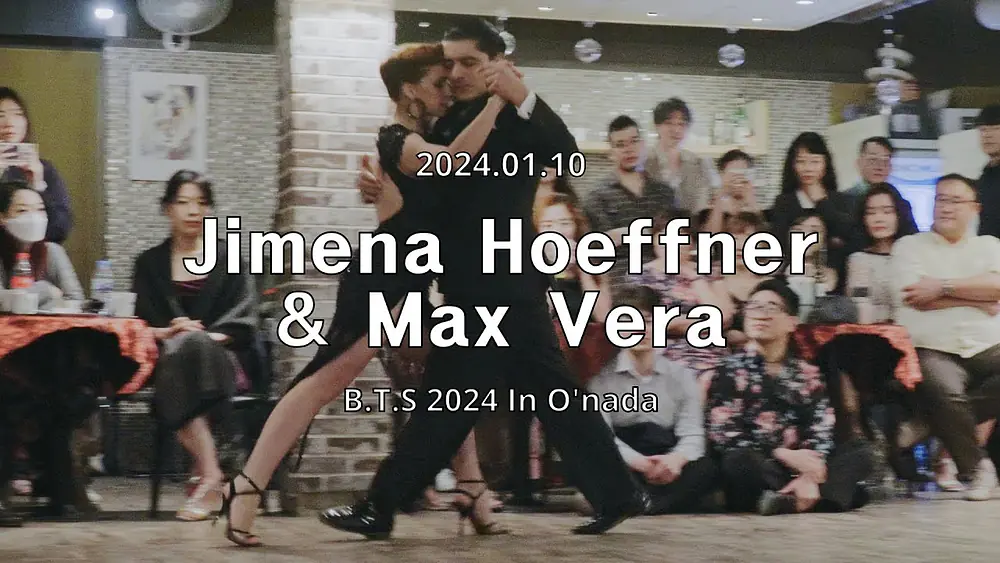 Video thumbnail for [ Tango ] 2024.01.10 - Jimena Hoeffner & Max Vera - Show.No.1