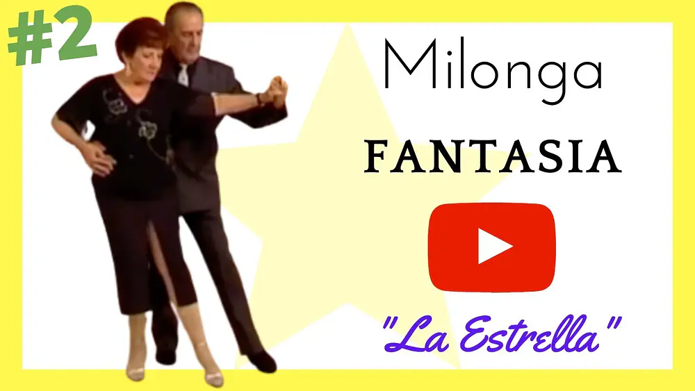 Video thumbnail for Milonga FANTASIA ⭐ [La Estrella] ⭐ Martha Antón & El Gallego Manolo