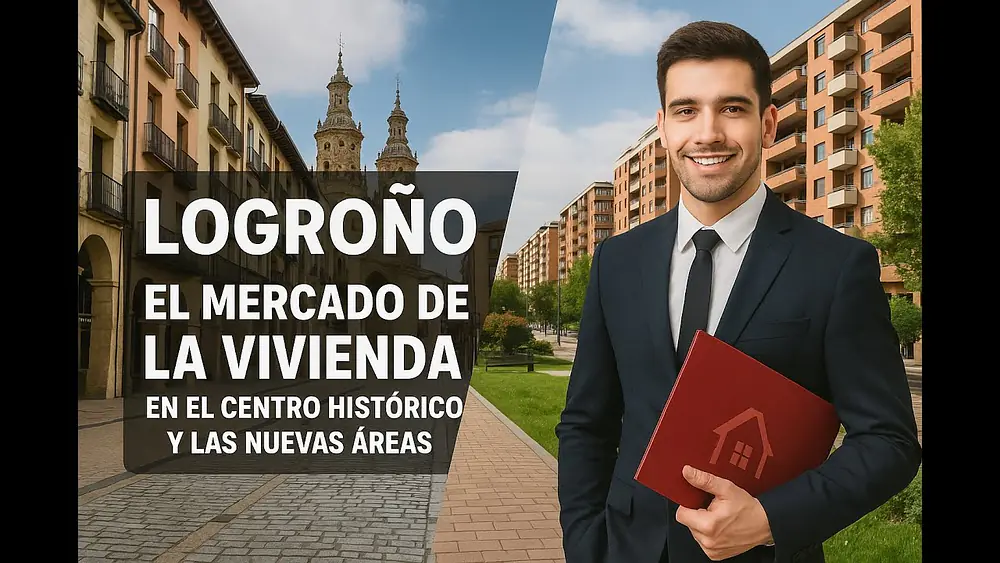 Video thumbnail of Logroño: El mercado inmobiliario en el centro histórico y las nuevas áreas en 2025