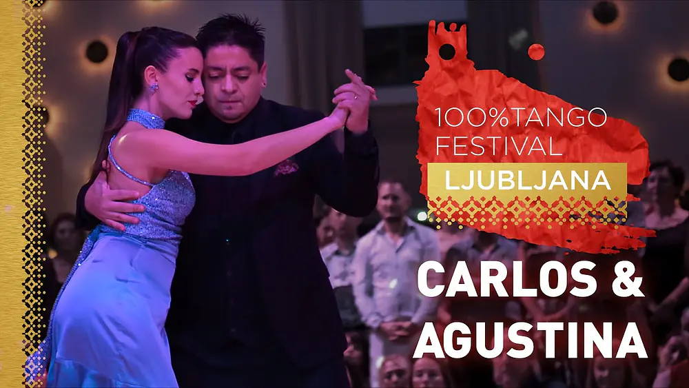 Video thumbnail for Carlos Espinoza & Agustina Piaggio, 18th Ljubljana Tango Festival 2024, 1/5