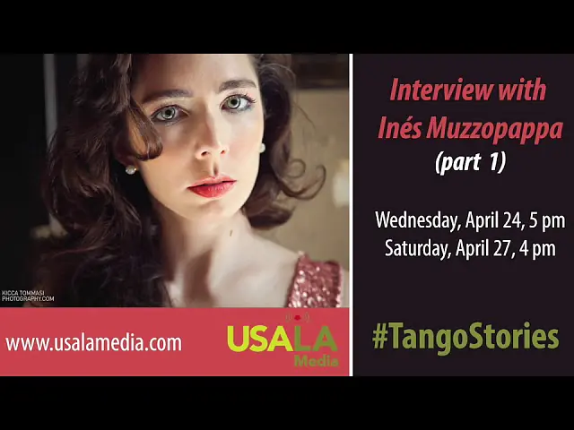 Video thumbnail for Episode 34 - Tango Stories: Interview with Ines Muzzopappa (Part 1)
