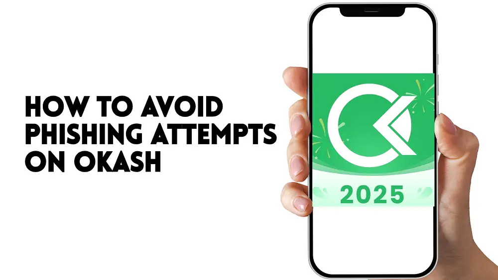 Video thumbnail of HOW TO AVOID PHISHING ATTEMPTS ON OKASH