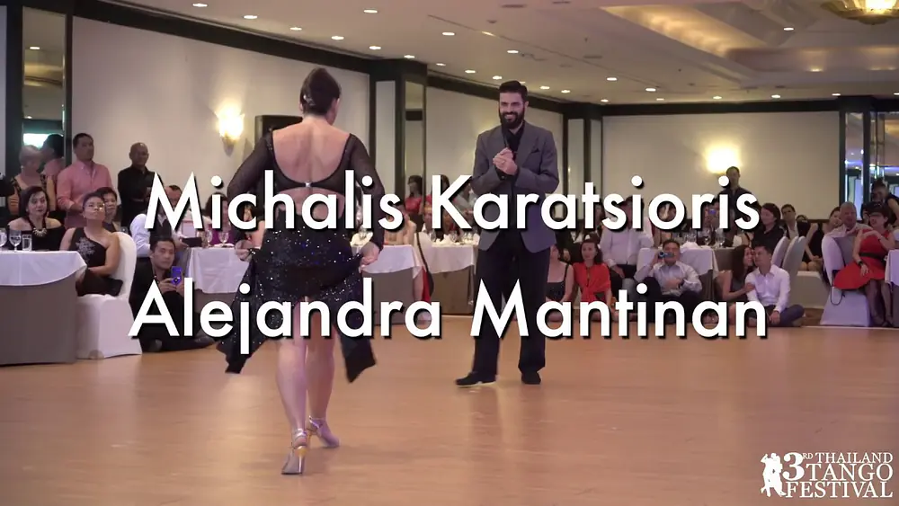 Video thumbnail for 3rd Thailand Tango Festival #11 - Michalis Karatsioris y Alejandra Mantinan (2019/05/11)