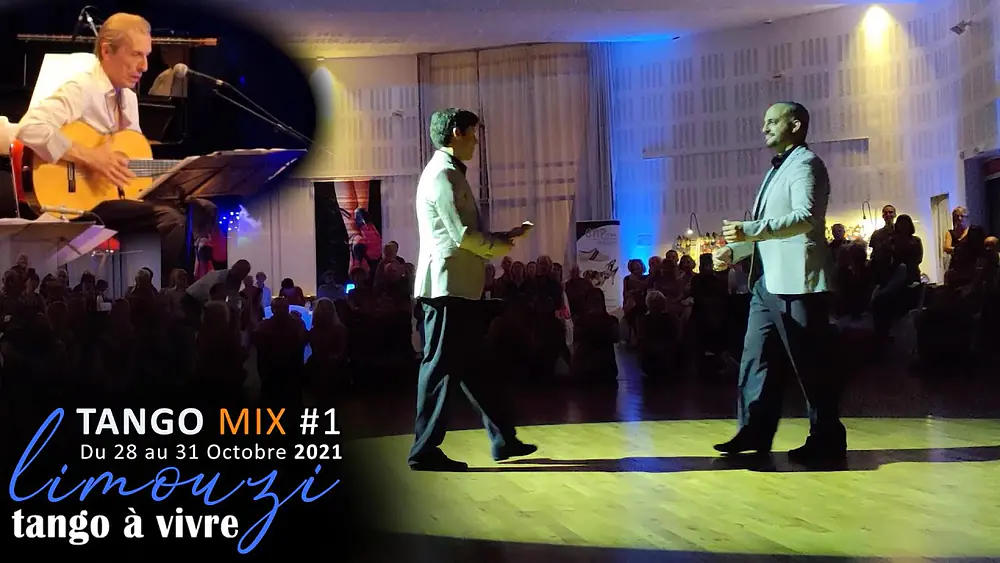 Video thumbnail for Vito Muñoz et Claudio Fernando - Limouzi Tango Mix #1 - La Marca Tango - Tango A Vivre Limoges