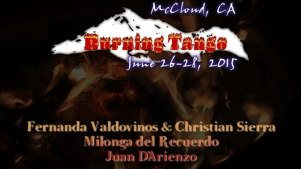 Video thumbnail for Fernanda Valdovinos & Christian Sierra - Milonga del Recuerdo - D'Arienzo - @ Burning Tango 2015