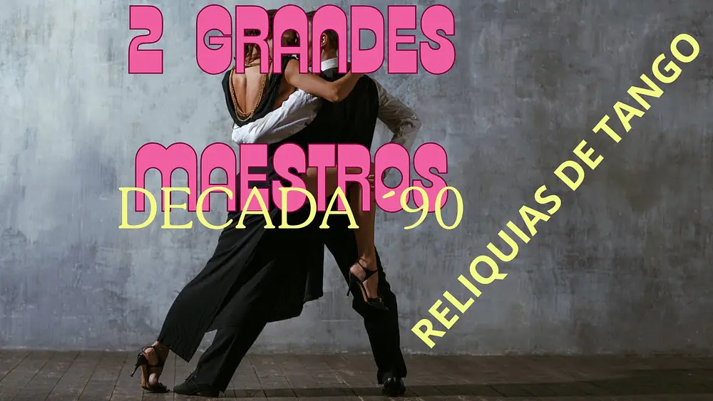 Video thumbnail for Reliquias porteñas, tango historia, Miguel Angel Soto  y Milena Plebs  decada ´90